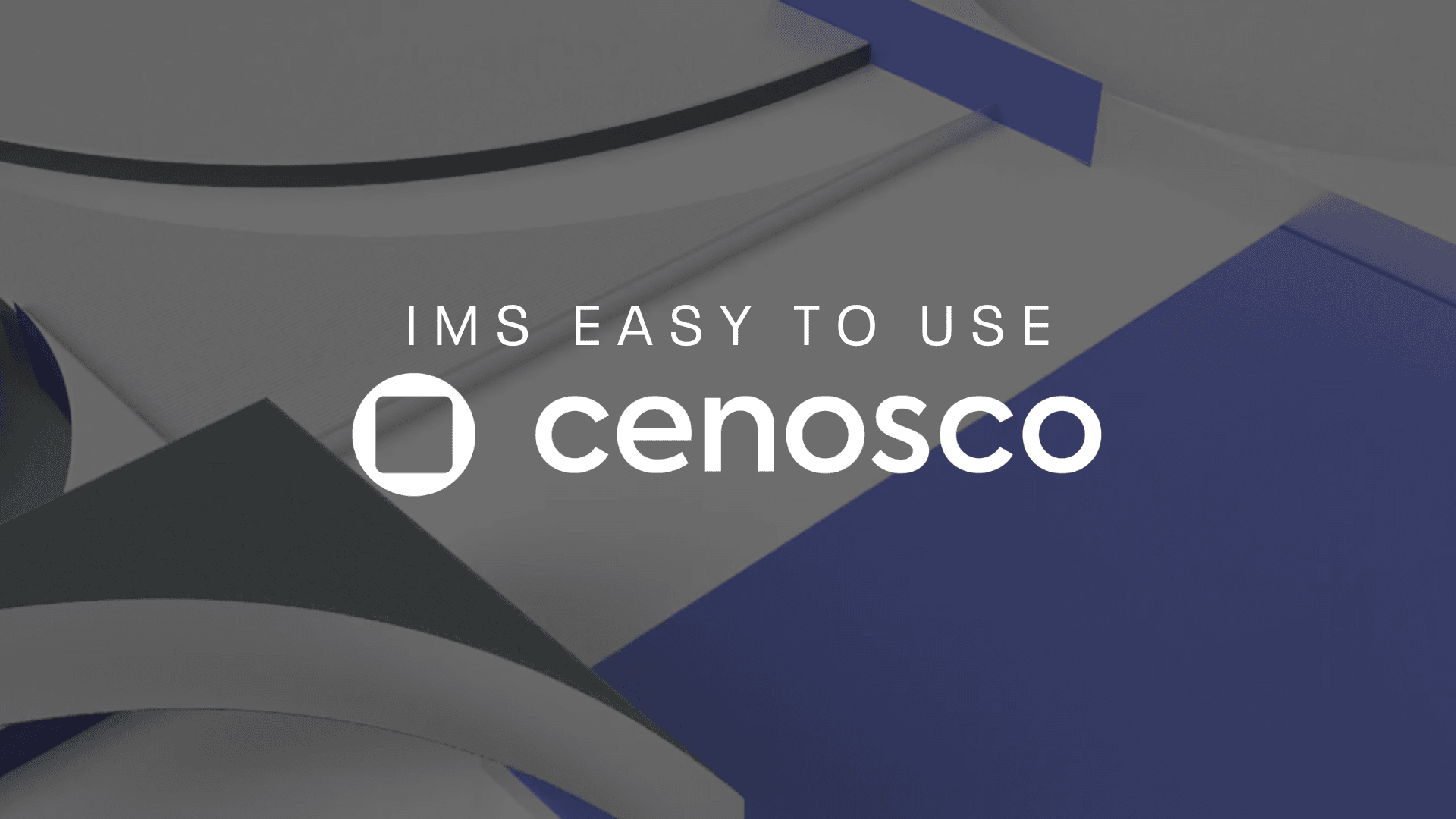 cenosco's ims easy to use video